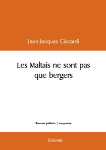 Les Maltais ne sont pas que bergers