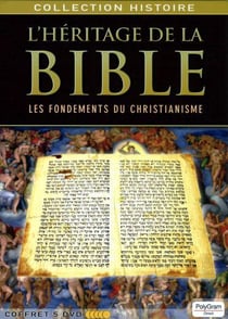 L'HERITAGE DE LA BIBLE