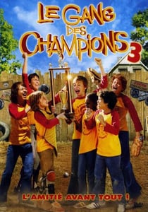 Le Gang des champions 3