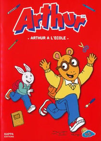 ARTHUR : ARTHUR A L'ECOLE