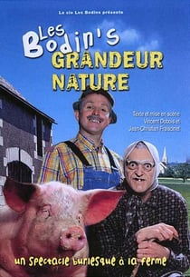 LES BODIN'S GRADEUR NATURE