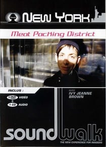 Soundwalk - New York - Meat Packing District (+CD en français)