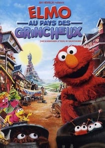 ELMO AU PAYS DES GRINCHEUX