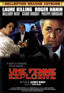 UNE FEMME EXPLOSIVE
