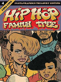 Hip hop family tree Tome 4 : 1984-1985