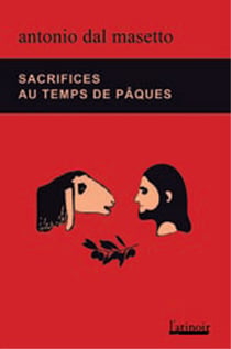 Sacrifices au temps de Pâques
