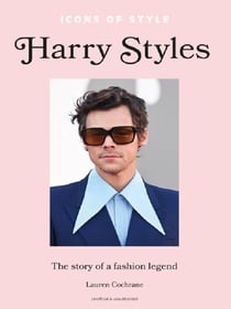 Harry Styles : icons of style