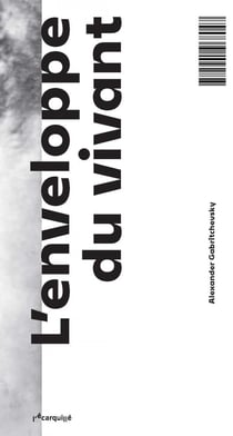 L'enveloppe du vivant