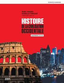 Histoire de la civilisation occidentale - 4e édition