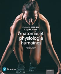 Anatomie et physiologie humaines + MonLab (11e édition)