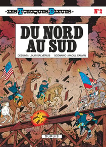 Les Tuniques Bleues Tome 2 : du nord au sud