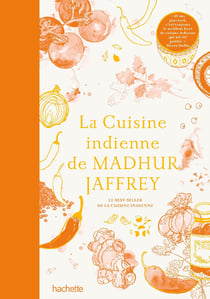 La cuisine indienne de Madhur Jaffrey