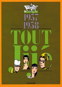 Tout Jije Tome 6 - 1957-1958