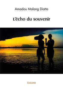L'écho du souvenir