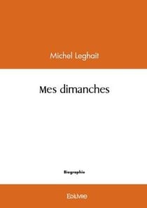 Mes dimanches