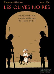 Les olives noires Tome 1 : Pourquoi cette nuit est-elle differente des autres ?