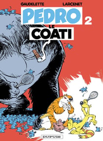 Pedro Le Coati Tome 2