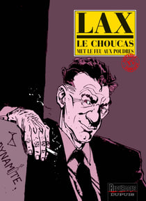 Le choucas Tome 5 - le choucas met le feu aux poudres