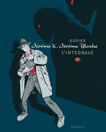 Jérôme K. Jérôme Bloche : Intégrale vol.2 : Tomes 7 à 12
