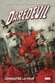 Daredevil Tome 1 : Connaître la peur