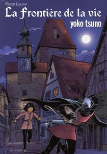 Yoko Tsuno Tome 7 : la frontière de la vie