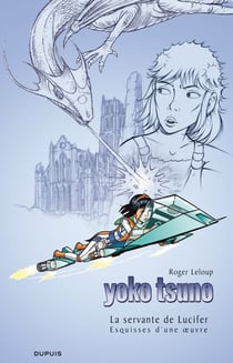 Yoko Tsuno Tome 25 : la servante de Lucifer