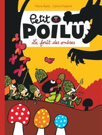 Petit Poilu Tome 8 : la forêt des ombres