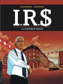 I.R.S. Tome 2 : la stratégie Hagen