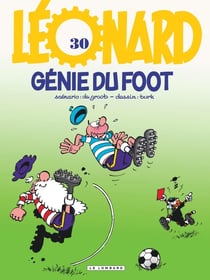 Léonard Tome 30 : génie du foot