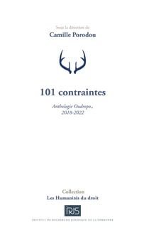 101 contraintes : Anthologie Oudropo,, 2018-2022