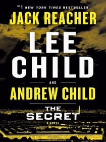 The Secret : A Jack Reacher Novel