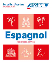 Les cahiers d'exercices : Espagnol - Faux débutants (édition 2024)