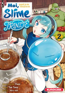 Moi, quand je me réincarne en Slime - trinité Tome 2