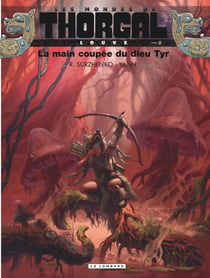 Les mondes de Thorgal - Louve Tome 2 : la main coupée du dieu Tyr