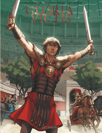 Gloria victis Tome 4 : ludi romani