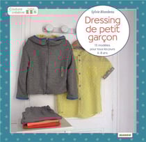 Dressing de petit garçon - 14 modèles de tous les jours - 4-8 ans