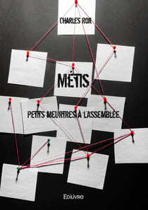 Métis : Petits meurtres à l'Assemblée