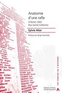 Anatomie d'une rafle : 9 février 1943 Rue Sainte-Catherine