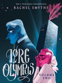 Lore Olympus Volume Two: UK Edition : The multi-award winning Sunday Times bestselling Webtoon series