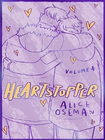 Heartstopper Volume 4 : The phenomenal graphic novel series, also on Netflix!