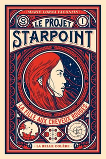 Le projet Starpoint Tome 1 : la fille aux cheveux rouges