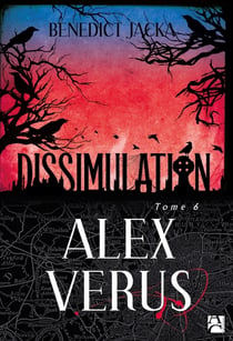 Alex Verus Tome 6 : dissimulation