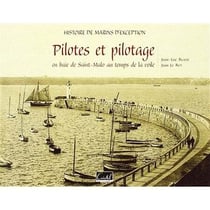 Pilotes et pilotages en baie de St-Malo au temps de la voile