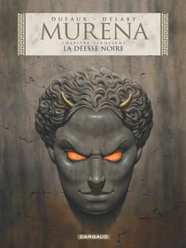 Murena Tome 5 : la déesse noire