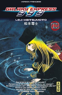 Galaxy express 999 - tome 10