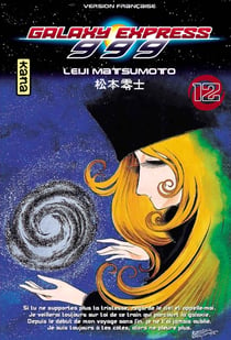 Galaxy express 999 - tome 12