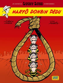 Lucky Luke - Maryô Donbin Pèdu - la corde au cou