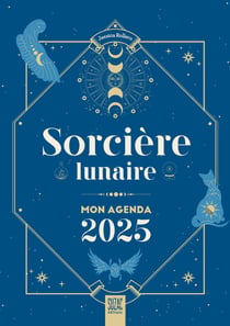 Sorcière lunaire : Mon agenda (édition 2025)