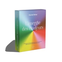 L'énergie des couleurs : 72 cartes et un livre complet pour vous transformer grâce au pouvoir vibratoire des couleurs