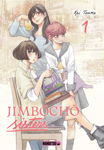 Jimbôchô Sisters Tome 1